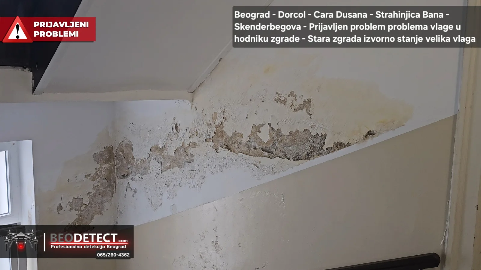 Prijavljen problem - Velika vlaga u zidu hodnika zgrade na Dorcolu - Cara Dusana&hellip;